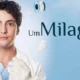 Um Milagre, novela turca da TV Brasil