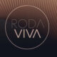 Roda Viva- TV Cultura